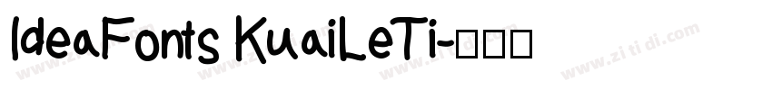 IdeaFonts KuaiLeTi字体转换